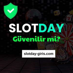slotday güvenilir mi?